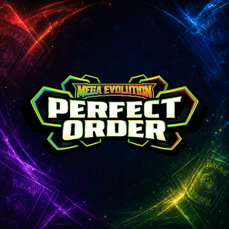 Mega Evolution — Perfect Order